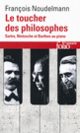 Couverture Le toucher des philosophes (François Noudelmann)