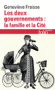 Couverture Les deux gouvernements : la famille et la Cité (Geneviève Fraisse)