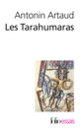 Couverture Les Tarahumaras (Antonin Artaud)