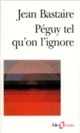 Couverture Péguy tel qu'on l'ignore (,Charles Péguy)