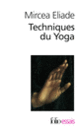 Couverture Techniques du Yoga (Mircea Eliade)