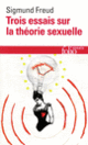 Couverture Trois essais sur la théorie sexuelle (Sigmund Freud)