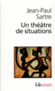 Couverture Un Théâtre de situations (Jean-Paul Sartre)