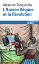 Couverture L'Ancien Régime et la Révolution (Alexis de Tocqueville)