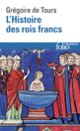 Couverture L'Histoire des rois francs (Erich Auerbach,Saint Grégoire de Tours)