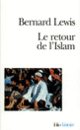 Couverture Le Retour de l'Islam (Bernard Lewis)