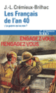 Couverture Les Français de l'an 40 (Jean-Louis Crémieux-Brilhac)