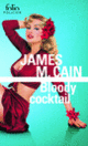 Couverture Bloody cocktail (James M. Cain)
