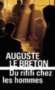 Couverture Du rififi chez les hommes (Auguste Le Breton)