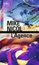 Couverture L’Agence (Mike Nicol)