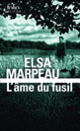 Couverture L’âme du fusil (Elsa Marpeau)