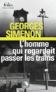 Couverture L'homme qui regardait passer les trains (Georges Simenon)