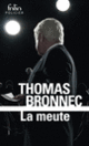 Couverture La meute (Thomas Bronnec)