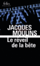 Couverture Le réveil de la bête (Jacques Moulins)