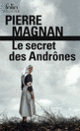 Couverture Le Secret des Andrônes (Pierre Magnan)