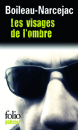 Couverture Les visages de l'ombre () Couverture Les visages de l'ombre ()