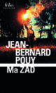 Couverture Ma ZAD (Jean-Bernard Pouy)