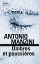 Couverture Ombres et poussières (Antonio Manzini)