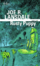 Couverture Rusty Puppy (Joe R. Lansdale)