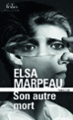Couverture Son autre mort (Elsa Marpeau)