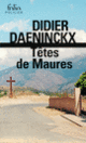 Couverture Têtes de Maures (Didier Daeninckx)
