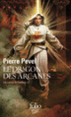 Couverture Le dragon des Arcanes (Pierre Pevel)