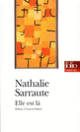 Couverture Elle est là (Nathalie Sarraute) Couverture Elle est là (Nathalie Sarraute)