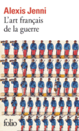 Couverture L'art français de la guerre ()