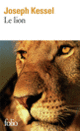Couverture Le Lion (Joseph Kessel)