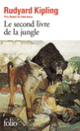 Couverture Le Second Livre de la Jungle (Rudyard Kipling)