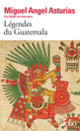 Couverture Légendes du Guatemala (Miguel Angel Asturias)