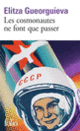 Couverture Les cosmonautes ne font que passer (Elitza Gueorguieva)