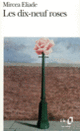 Couverture Les dix-neuf roses (Mircea Eliade)