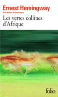 Couverture Les vertes collines d'Afrique ()