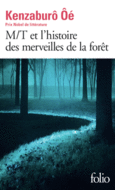 Couverture M/T et l'histoire des merveilles de la forêt ()