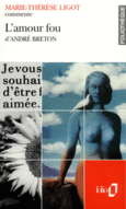 Couverture L'Amour fou d'André Breton (Essai et dossier) ()
