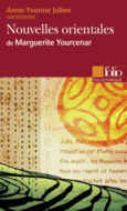 Couverture Nouvelles orientales de Marguerite Yourcenar (Essai et dossier) ()