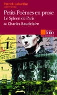 Couverture Petits Poèmes en prose de Charles Baudelaire (Essai et dossier) ()