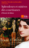 Couverture Splendeurs et misères des courtisanes, d'Honoré de Balzac (Essai et dossier) ()