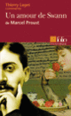 Couverture Un amour de Swann de Marcel Proust (Essai et dossier) (Thierry Laget)