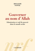 Couverture Gouverner au nom d'Allah ()
