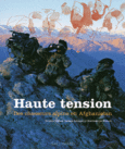 Couverture Haute tension (,Bertrand de Miollis,Sylvain Tesson)
