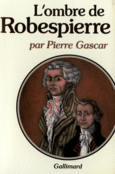 Couverture L'Ombre de Robespierre ()