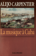 Couverture La musique à Cuba ()