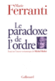 Couverture Le Paradoxe de l'ordre (Marie Ferranti)