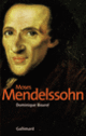 Couverture Moses Mendelssohn (Dominique Bourel)