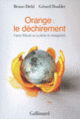 Couverture Orange : le déchirement (Bruno Diehl,Gérard Doublet)