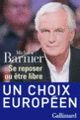 Couverture Se reposer ou être libre (Michel Barnier)