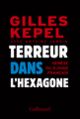 Couverture Terreur dans l'Hexagone (Gilles Kepel)