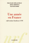 Couverture Une année en France (,Arno Bertina,Oliver Rohe)